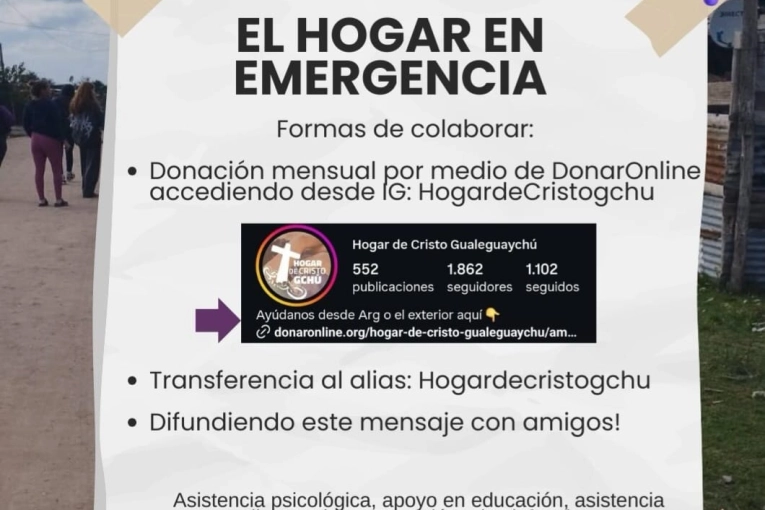 El Hogar de Cristo de Gualeguaychú trata de sobrevivir en medio del grave retraso de los fondos nacionales
