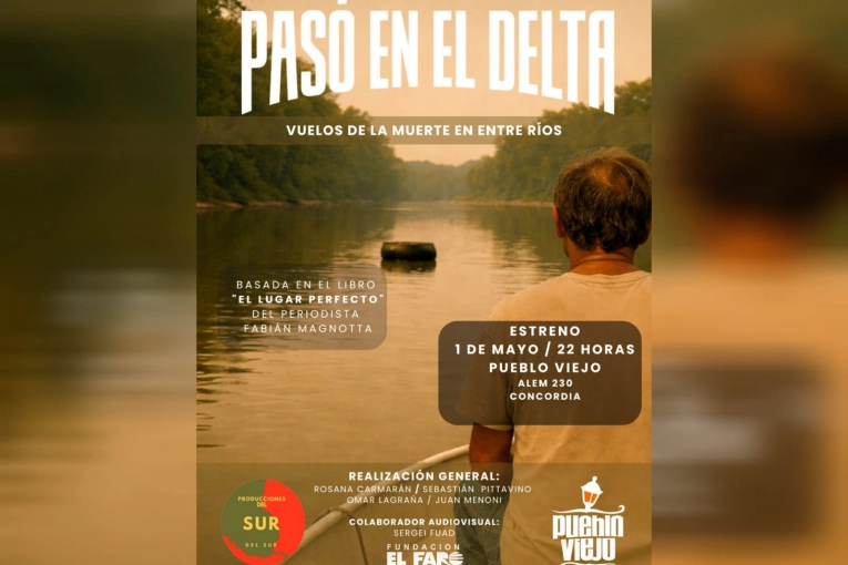 Vuelos de la muerte en el delta: anunciaron el estreno del documental
