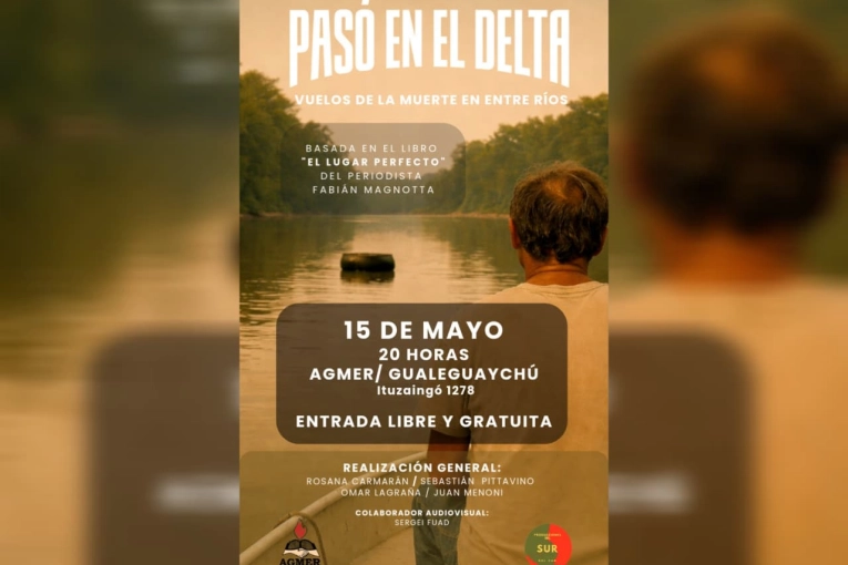 Este viernes se presenta en Gualeguaychú el documental sobre vuelos de la muerte en el Delta